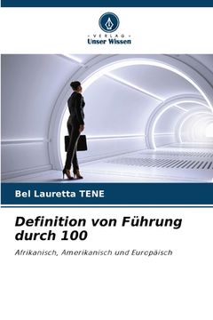 portada Leadership definiert von 100 weibliche Führungskräfte (in German)