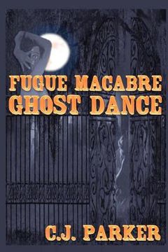 portada fugue macabre: ghost dance (en Inglés)