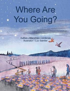 portada Where Are You Going? (in English)