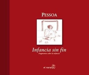 portada Pessoa: Infancia sin fin (in Spanish)