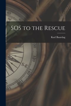 portada SOS to the Rescue (en Inglés)