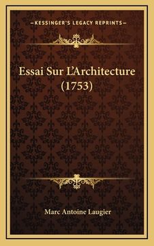 portada Essai Sur L'Architecture (1753) (in French)