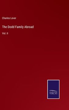 portada The Dodd Family Abroad: Vol. II (en Inglés)