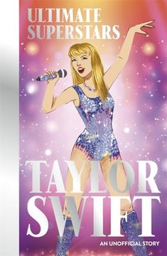 portada Ultimate Superstars: Taylor Swift (en Inglés)