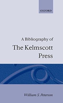 portada A Bibliography of the Kelmscott Press (Soho Bibliographies) (en Inglés)