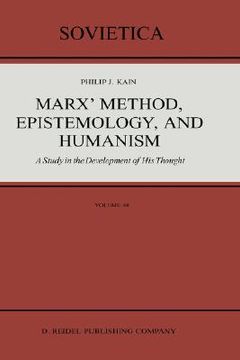 portada marx method, epistemology, and humanism: a study in the development of his thought (in English)