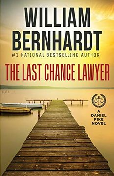 portada The Last Chance Lawyer (1) (Daniel Pike Legal Thriller) 