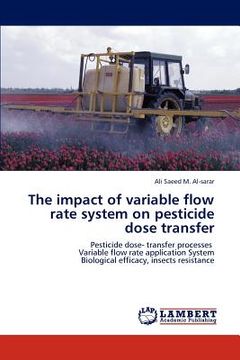 portada the impact of variable flow rate system on pesticide dose transfer (en Inglés)