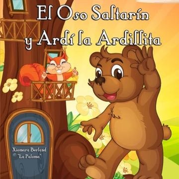 portada El Oso  Saltarin y Ardi  la Ardilla (Spanish Edition)
