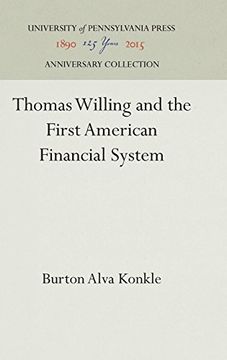 portada Thomas Willing and the First American Financial System 