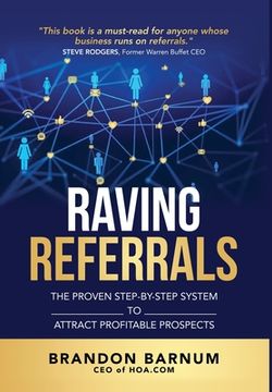 portada Raving Referrals: The Proven Step-by-Step System to Attract Profitable Prospects (en Inglés)