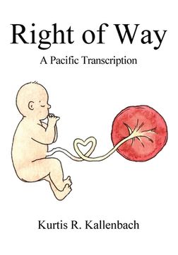 portada Right of Way: A Pacific Transcription (en Inglés)