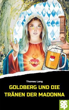 portada Goldberg und die Tränen der Madonna (en Alemán)