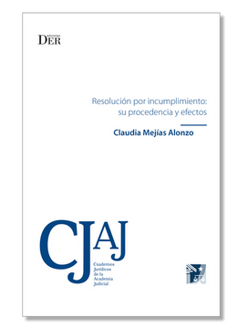 portada Resolución por incumplimiento: su procedencia y efectos (in Spanish)