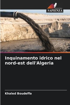 portada Inquinamento idrico nel nord-est dell'Algeria (en Italiano)