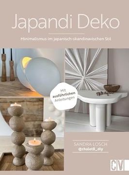 portada Japandi Deko Minimalismus im Japanisch-Skandinavischen Stil. Mit Ausführlichen Anleitungen (en Alemán)