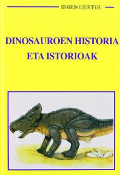 portada Dinosauroen Historia Eta Istorioak (Oinarrizko Liburutegia)