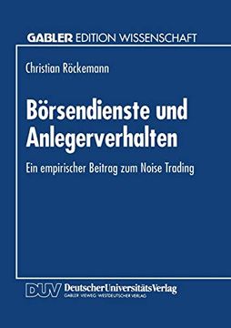 portada Börsendienste und Anlegerverhalten: Ein Empirischer Beitrag zum Noise Trading (en Alemán)