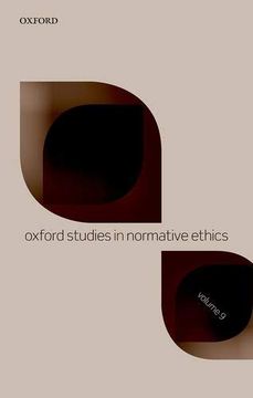 portada Oxford Studies in Normative Ethics Volume 9 (in English)