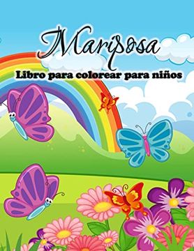 portada Libro Para Colorear de Mariposas Para Niños: Bonitas Páginas Para Colorear de Mariposas Para Niñas y Niños, Niños Pequeños y Preescolares