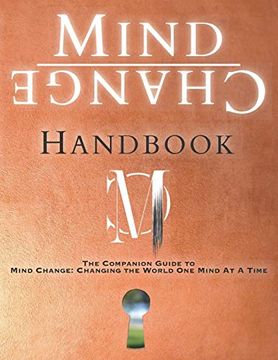 portada Mind Change Handbook: The Companion Guide to Mind Change: Changing the World one Mind at a Time 