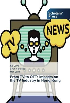 portada From TV to OTT: Impacts on the TV Industry in Hong Kong