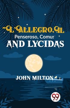 portada L'Allegro Il Penseroso Comus And Lycidas (en Inglés)