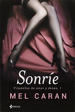 portada Sonríe (Proyectos de amor y deseo 1) (in Spanish)