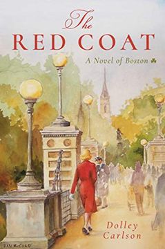 portada The red Coat: A Novel of Boston 