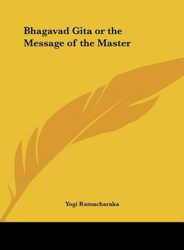 portada bhagavad gita or the message of the master (en Inglés)