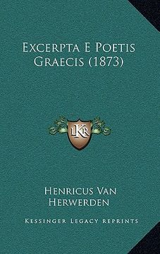 portada Excerpta E Poetis Graecis (1873) (in Latin)