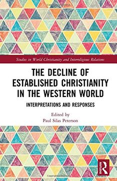 portada The Decline of Established Christianity in the Western World: Interpretations and Responses (en Inglés)