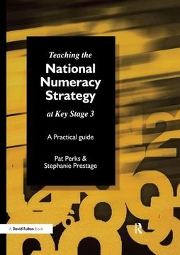 portada Teaching the National Strategy at Key Stage 3: A Practical Guide (en Inglés)