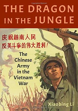 portada The Dragon in the Jungle: The Chinese Army in the Vietnam war (en Inglés)