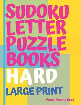 portada Sudoku Letter Puzzle Books - Hard - Large Print: Sudoku With Letters -Brain Games Book for Adults - Logic Games for Adults (en Inglés)