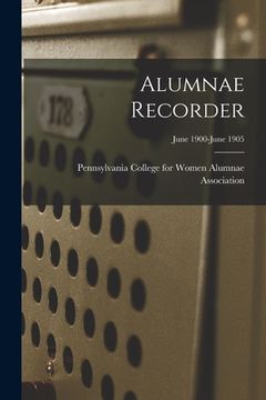 portada Alumnae Recorder; June 1900-June 1905 (en Inglés)