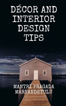 portada Décor and Interior Design Tips (en Inglés)