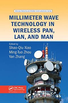 portada Millimeter Wave Technology in Wireless Pan, Lan, and man (Wireless Networks and Mobile Communications) (en Inglés)