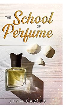 portada The School of Perfume 