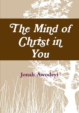 portada The Mind of Christ in You (en Inglés)