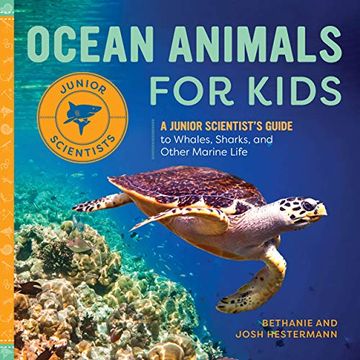 portada Ocean Animals for Kids: A Junior Scientist’S Guide to Whales, Sharks, and Other Marine Life (in English)