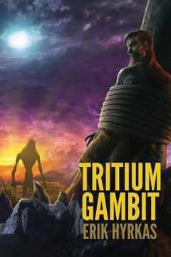 portada Tritium Gambit (en Inglés)