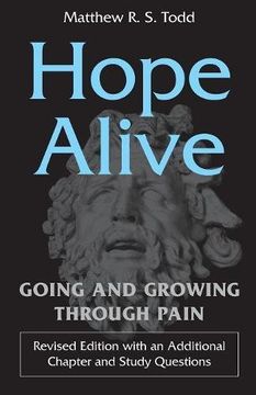 portada Hope Alive: Going and Growing through Pain (Revised Edition)