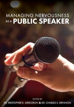 portada Managing Nervousness as a Public Speaker (en Inglés)