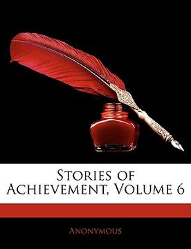 portada stories of achievement, volume 6 (en Inglés)