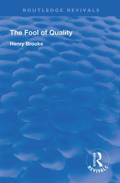 portada The Fool of Quality: Volume 1 (Routledge Revivals) [Soft Cover ] (en Inglés)