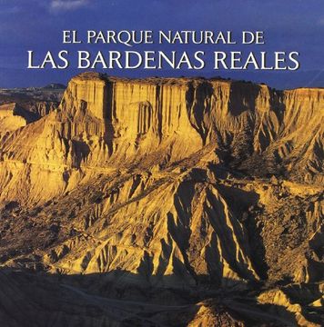 portada parque natural de las bardenas reales el