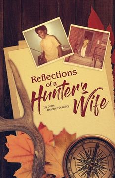 portada Reflections Of A Hunter's Wife (en Inglés)