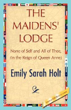 portada the maidens' lodge (en Inglés)