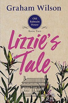portada Lizzie's Tale (Old balmain House)